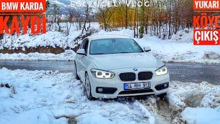 BMW KARDA KAYDI | YUKARI KÖYE ÇIKTIK | 1.16D EĞLENCELİ VLOG