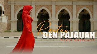 Nazia Marwiana - Rantau Den Pajauah (Official Music Video)