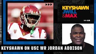 Keyshawn: WR Jordan Addison is the best USC prospect since me! | KJM