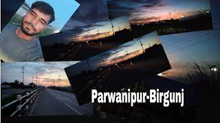 Parwanipur-Birgunj Night views with beautiful Scenario & evening walking-Nepal-2024 #subash #travel