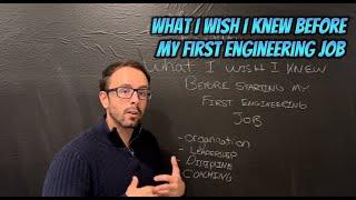 What I wish I knew before my first engineering job - FormAWin