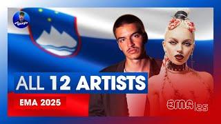  EMA 2025: All 12 Artists / Vseh 12 umetnikov (Slovenia Eurovision 2025)