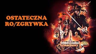 Ostateczna rozgrywka - zwiastun | film na Cineman.pl