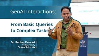 Dr Pankaj Pansari on GenAI Interaction | Plaksha University