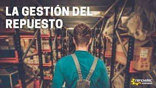 LA GESTION DEL REPUESTO