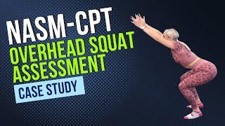 NASM-CPT Overhead Squat - Case Study #1