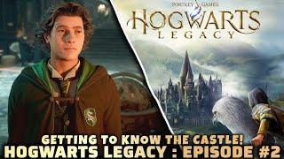 GETTING TO KNOW THE CASTLE | HOGWARTS LEGACY PLAYTHROUGH EPISODE #2 | #HOGWARTSLEGACY #HARRYPOTTER