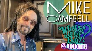 Mike Campbell - What's In My Bag? [Home Edition]