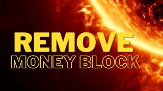 Remove Money Blocks | Attract Money Abundance Prosperity | Powerful Meditation Subliminal Music