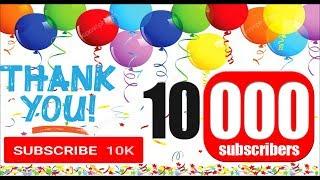 Special Thanks for 10,000 subscribers by faiza waseem