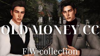 MUST HAVE MALE CC | OLD MONEY AESTHETIC | SIMS 4 CC WITH LINKS