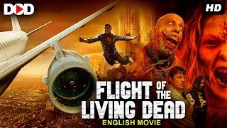 FLIGHT OF THE LIVING DEAD - Hollywood English Zombie Horror Movie