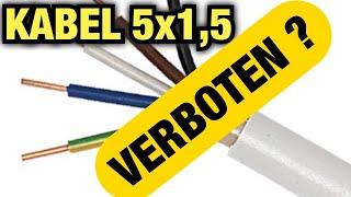 Warum ist das 5x1,5 mm2 Kabel VERBOTEN? WO ist es VERBOTEN? Proofwood PWINFO