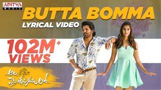 #ButtaBomma Lyrical | #AlaVaikunthapurramuloo| Allu Arjun, Trivikram | Thaman S |AA19 | Telugu Songs