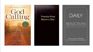 3 Books / Twenty-Four Hours a Day / God Calling / Daily Reflections