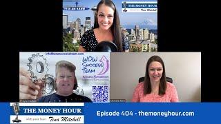 The Money Hour Episode 404 | WOWSuccessTeam & Dreamosity