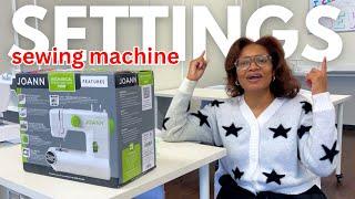 Beginner Sewing Machine Settings! | Unbox the JOANN Sewing Machine with Me