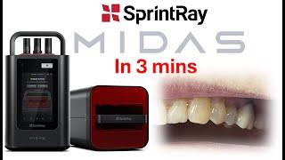 SprintRay MIDAS for Chairside Crowns : Workflow