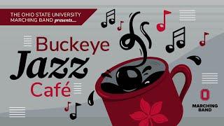 Halftime - "Buckeye Jazz Café" - Ohio State vs. Notre Dame (9/3/22)