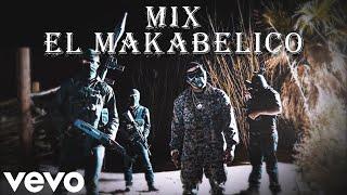 El makabelico Mix Las Mejores [Video] - [Mashup] #blo0dface