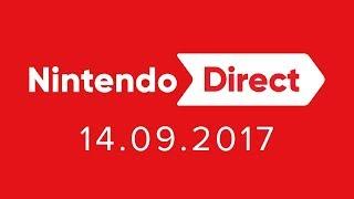 Nintendo Direct - 14.09.2017