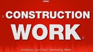 Construction Work SOUND EFFECT - Hammering Metal Ambience Bauarbeiten SOUND