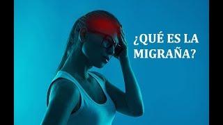 ¿Qué es la migraña?