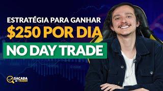 ESTRATÉGIA SIMPLES E FÁCIL DE DAY TRADE