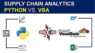 Learn Analytics for Supply Chain (Excel VBA or Python?)