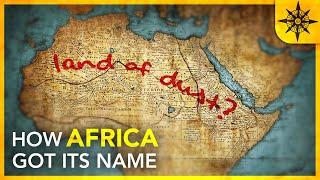 How Africa Got Its Name