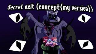 Fnf secret exit act 5 (concept(my version)) check the description