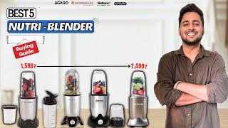 Best 5 Nutri Blender in India 2024Best Bullet Mixer Grinder in India 2024