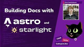 Building docs with Starlight and Astro