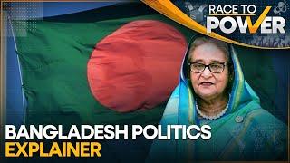 Bangladesh Politics Explainer: Sheikh Hasina's political journey | Race To Power