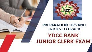 Preparation Tips and Tricks to Crack YDCC Bank Junior Clerk Exam