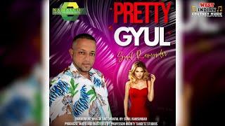 Sunil Ramsundar - Pretty Gyul (2022 Chutney Soca)