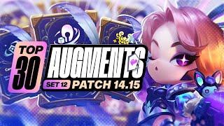 Top 30 Augments and How to Play Them - Patch 14.15 | TFT Set 12 | Teamfight Tactics | TFT Guides