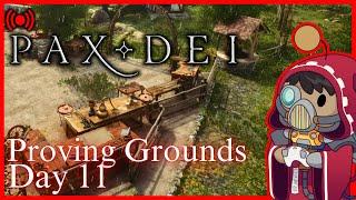 Pax Dei | Proving Grounds: Day 11 | Solo Gameplay