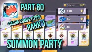 POKEVERSE WORLD GAMEPLAY PART 80 : GACHA PARTY, SUMMON UNTIL RANK 1 AT SUMMON COMPETITION !!!