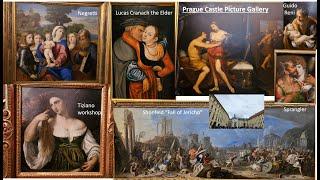 Prague Castle Picture Gallery: nearly all paintings