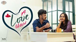 A LOVE UNTOLD | A HEARTFELT MALAYALAM ROMANTIC SHORTFILM