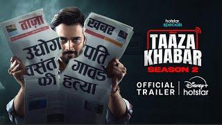 Taaza Khabar | Season 2 | Official Trailer | Hotstar Specials | Sept 27 | BB Ki Vines Productions