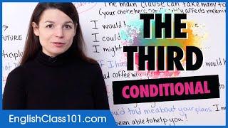 The Third Conditional (If I had [past participle], I would/could/should/might...