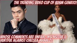 THE TRENDING VIDEO CLIPS OF ADAM GENATO ABOUT CHELSEA MANALO'S JOURNEY IN MISS UNIVERSE 2024!