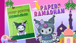 Paper Gaming Ramadhan! Rayakan Ramadhan bareng Kuromi !! - Goduplo TV