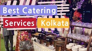 Top 10 Best Caterers in Kolkata | Best Catering Services In Kolkata 2024