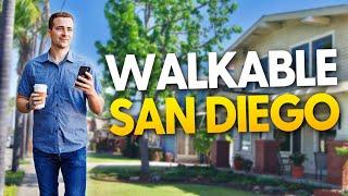 San Diego's Most Walkable Neighborhoods