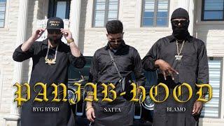 PANJAB-HOOD (FULL VIDEO) | Satta | Blamo | Byg Byrd | New Punjabi Songs 2023 | @BrownBoysForever