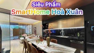 (748) Siêu phẩm Smarthome Hoà xuân đường 7m5