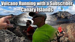 Running with a Subscriber - Lanzarote Volcano Adventure in the Canary Islands